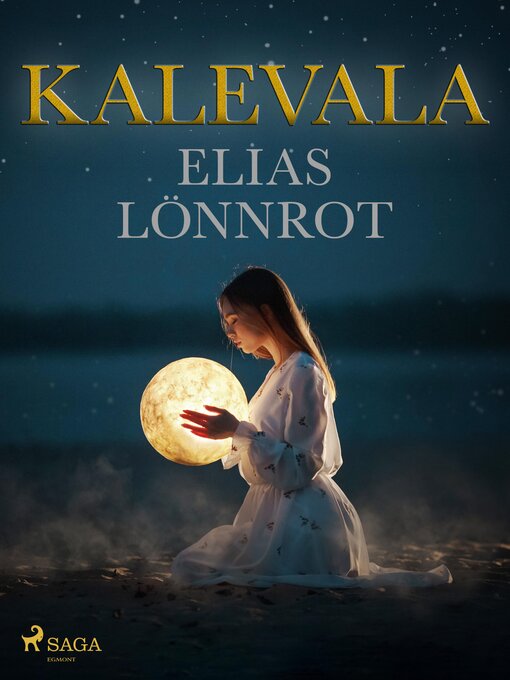 Titeldetaljer för Kalevala av Elias Lönnrot - Tillgänglig